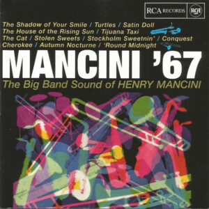 Henry Mancini And His Orchestra: Mancini '67