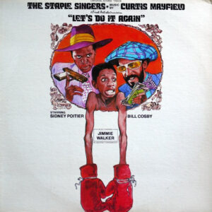 The Staple Singers: Let's Do It Again (Original Soundtrack)