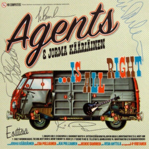 Agents & Jorma Kääriäinen: Agents & Jorma Kääriäinen... Is All Right