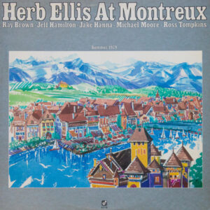 Herb Ellis: At Montreux Summer 1979