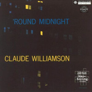 Claude Williamson Trio*: 'Round Midnight