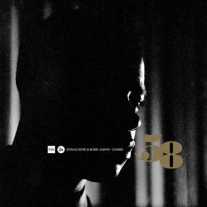 Donald Byrd & Bobby Jaspar: Cannes ‘58