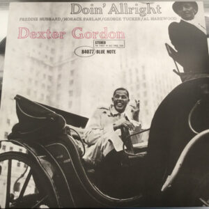 Dexter Gordon: Doin' Allright