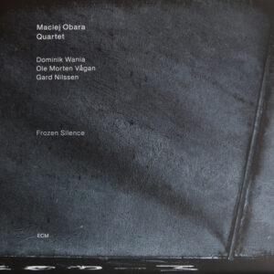 Maciej Obara Quartet: Frozen Silence