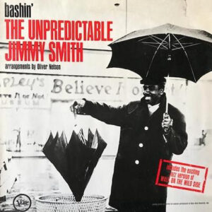 Jimmy Smith: Bashin' - The Unpredictable Jimmy Smith