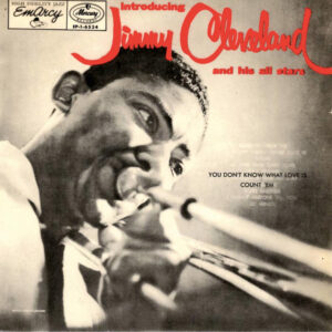 Jimmy Cleveland And His All Stars: Introducing Jimmy Cleveland And His All Stars