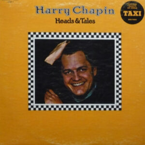 Harry Chapin: Heads & Tales