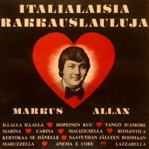 Markus Allan: Italialaisia Rakkauslauluja
