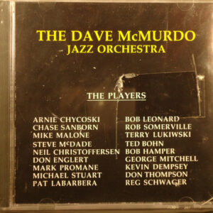 The Dave McMurdo Jazz Orchestra: The Dave McMurdo Jazz Orchestra