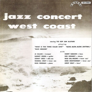 The Bop Jam Allstars: Jazz West Coast Live / Hollywood Jazz Vol.3
