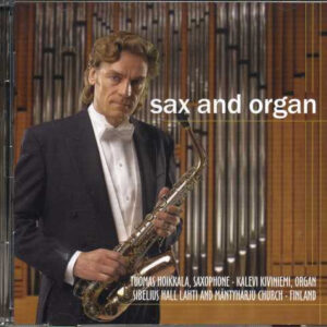 Tuomas Hoikkala - Kalevi Kiviniemi: Sax And Organ
