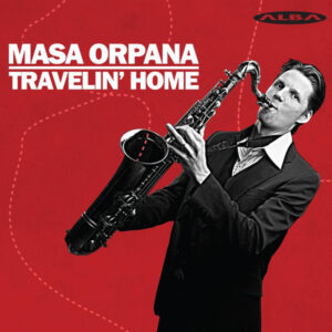 Masa Orpana: Travelin' Home