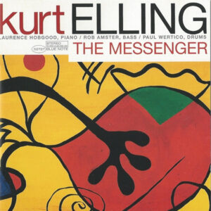 Kurt Elling: The Messenger