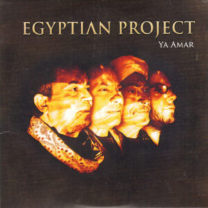 Egyptian Project: Ya Amar