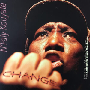 N'Faly Kouyaté*: Change