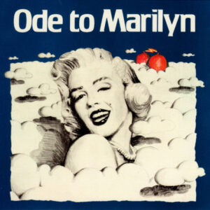 Teppo Hauta-aho, Mikael Helasvuo, Antero Honkanen, Jarmo Sermilä, Edward Vesala: Ode To Marilyn