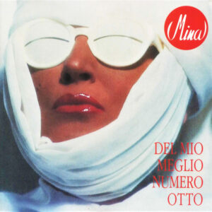 Mina (3): Del Mio Meglio Numero Otto