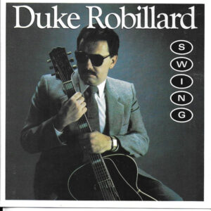 Duke Robillard: Swing