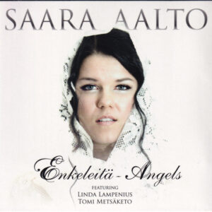 Saara Aalto: Enkeleitä = Angels