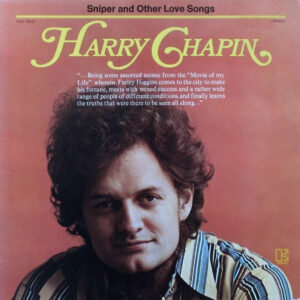 Harry Chapin: Sniper And Other Love Songs
