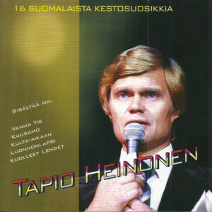 Tapio Heinonen: 16 Suomalaista Kestosuosikkia