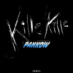 Pankow (2): Kille Kille