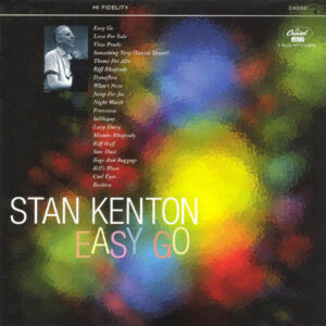 Stan Kenton: Easy Go