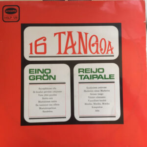 Eino Grön / Reijo Taipale: 16 Tangoa