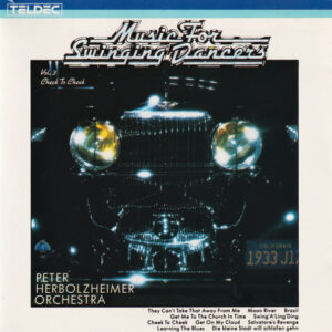The Peter Herbolzheimer Orchestra: Music For Swinging Dancers Vol. 3 - Cheek To Cheek