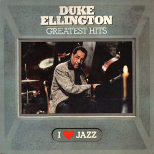 Duke Ellington: Greatest Hits
