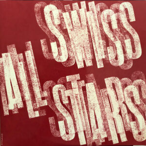 Swiss All Stars:  Swiss All Stars
