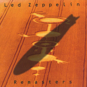 Led Zeppelin: Remasters