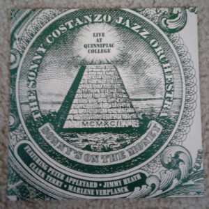 The Sonny Costanzo Jazz Orchestra*: Sonny's On The Money