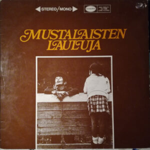 Various: Mustalaisten Lauluja
