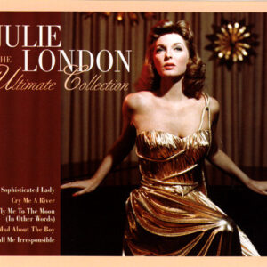 Julie London: The Ultimate Collection
