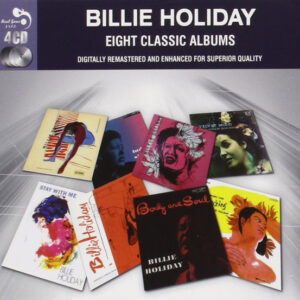 Billie Holiday: Eight Classic Albums