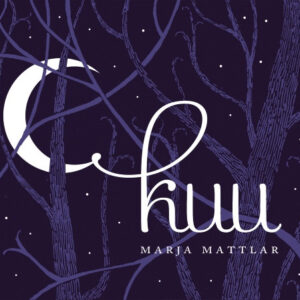 Marja Mattlar: Kuu