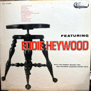 Eddie Heywood: Featuring Eddie Heywood