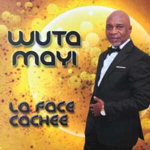 Wuta Mayi: La Face Cachée