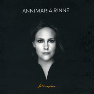 Annimaria Rinne: Jälkeenpäin