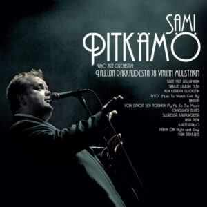 Sami Pitkämö, Umo Jazz Orchestra: Lauluja Rakkaudesta Ja Vähän Muustakin