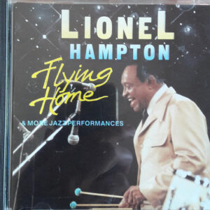 Lionel Hampton: Flying Home
