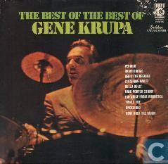 Gene Krupa: The Best Of The Best