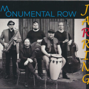 Jarring: Monumental Row