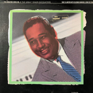 Duke Ellington With Coleman Hawkins & John Coltrane: The Great Tenor Encounters