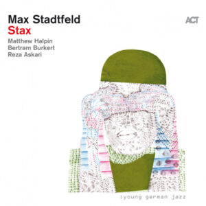 Max Stadtfeld: Stax