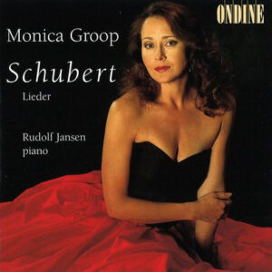 Monica Groop, Rudolf Jansen: Schubert-Lieder