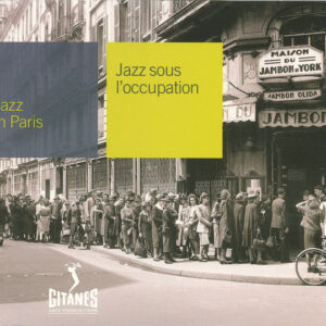 Various: Jazz Sous L'occupation