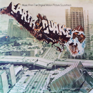 John Williams (4): Earthquake •  Music From The Original Motion Picture Soundtrack
