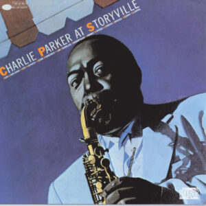 Charlie Parker: At Storyville